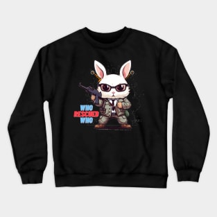 A rabbit holds a gun who rescued who Crewneck Sweatshirt